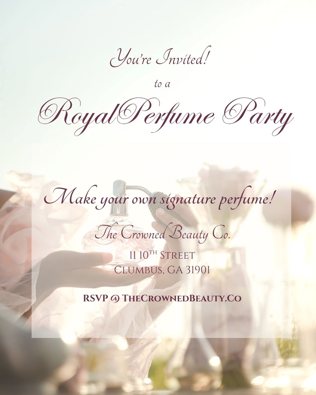 Crowned Beauty Royal Perfume Party